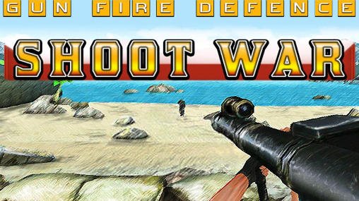 game pic for Shoot war: Gun fire defense
